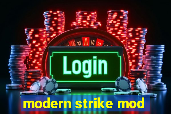 modern strike mod